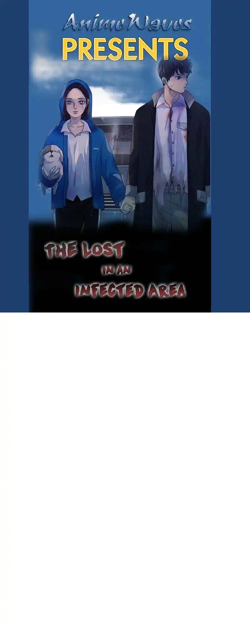 Lost in an Infected Area Chapter 3 1